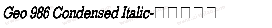 Geo 986 Condensed Italic字体转换